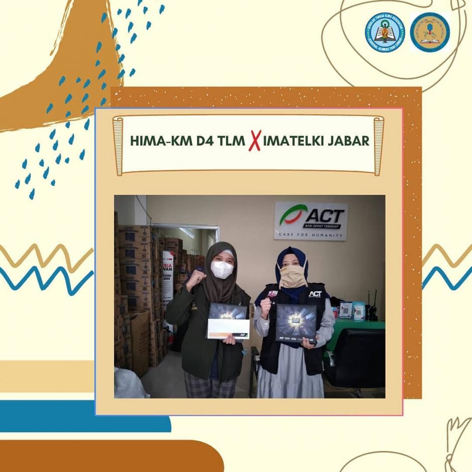 Donasi Bencana Hima KM TLM (D-4) Bekerjasama dengan Imatelki