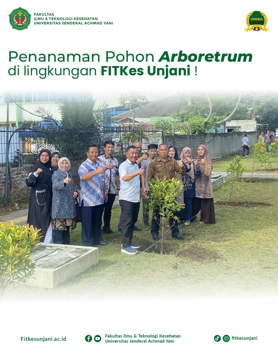 Penanaman Pohon Arboretum di lingkungan FITKes Unjani